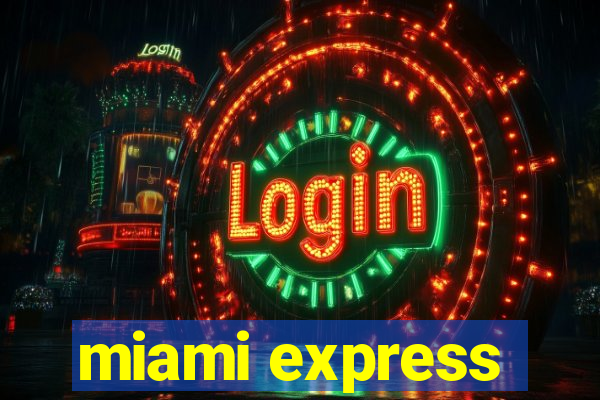miami express
